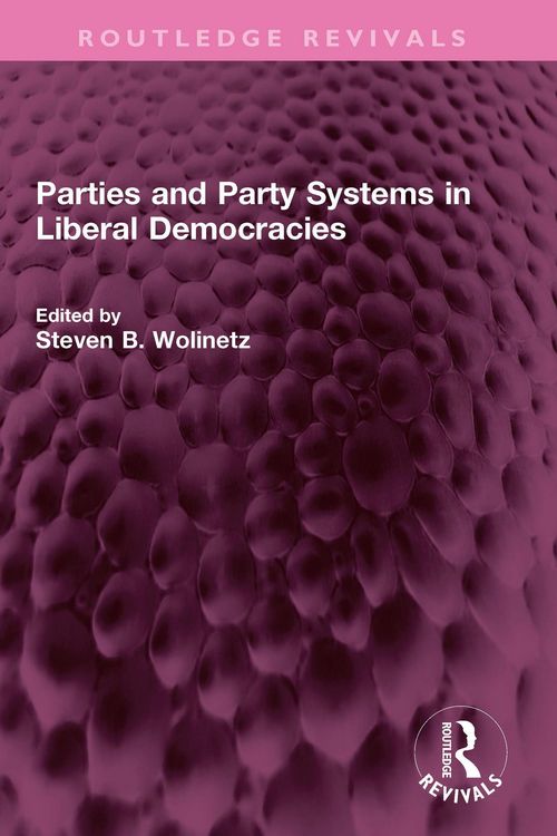 Produktbild: Parties and Party Systems in Liberal Democracies
