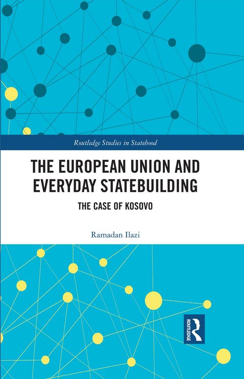 Produktbild: The European Union and Everyday Statebuilding