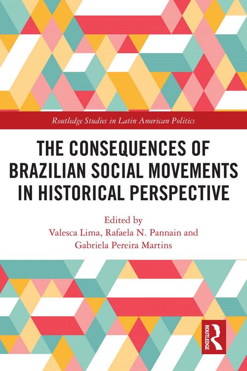 Produktbild: The Consequences of Brazilian Social Movements in Historical Perspective