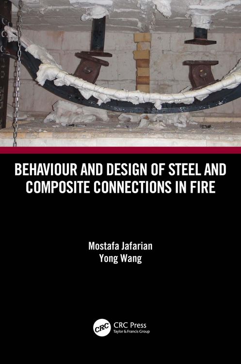 Produktbild: Behaviour and Design of Steel and Composite Connections in Fire