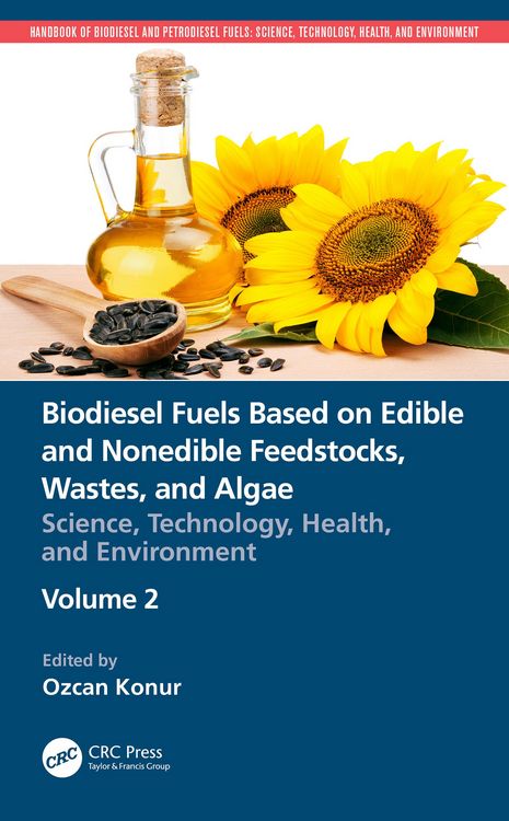 Produktbild: Biodiesel Fuels Based on Edible and Nonedible Feedstocks, Wastes, and Algae