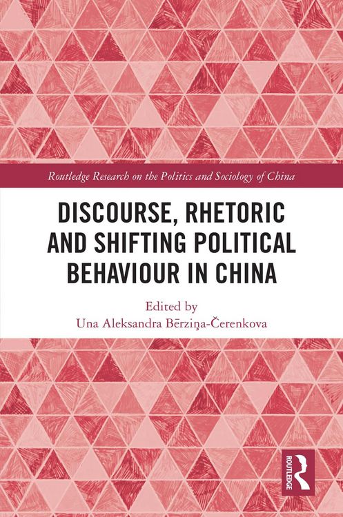 Produktbild: Discourse, Rhetoric and Shifting Political Behaviour in China