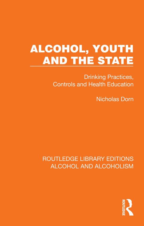 Produktbild: Alcohol, Youth and the State