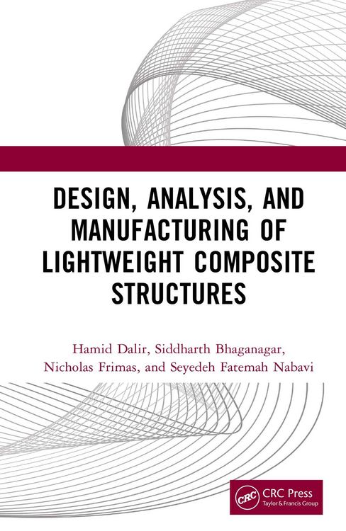 Produktbild: Design, Analysis, and Manufacturing of Lightweight Composite Structures