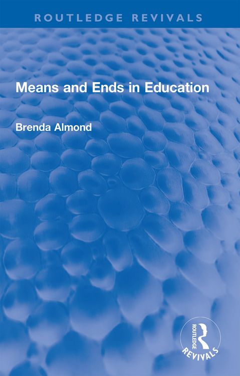 Produktbild: Means and Ends in Education