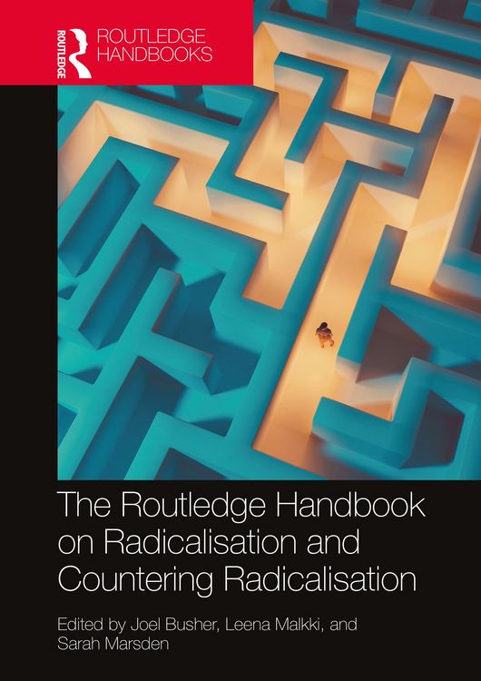 Produktbild: The Routledge Handbook on Radicalisation and Countering Radicalisation