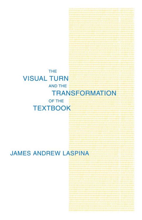 Produktbild: The Visual Turn and the Transformation of the Textbook