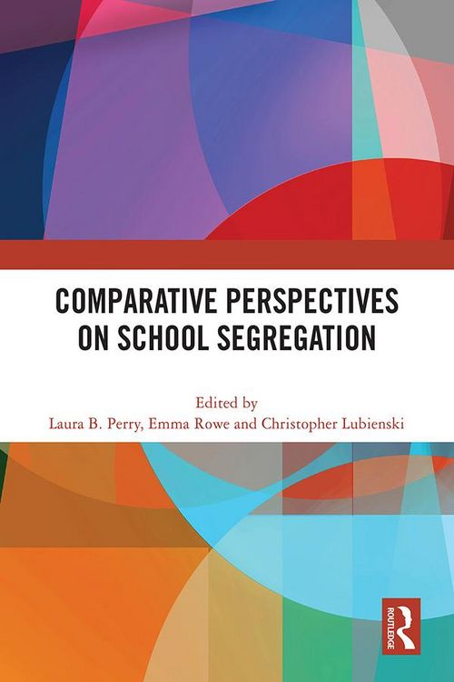 Produktbild: Comparative Perspectives on School Segregation