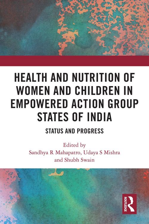 Produktbild: Health and Nutrition of Women and Children in Empowered Action Group States of India