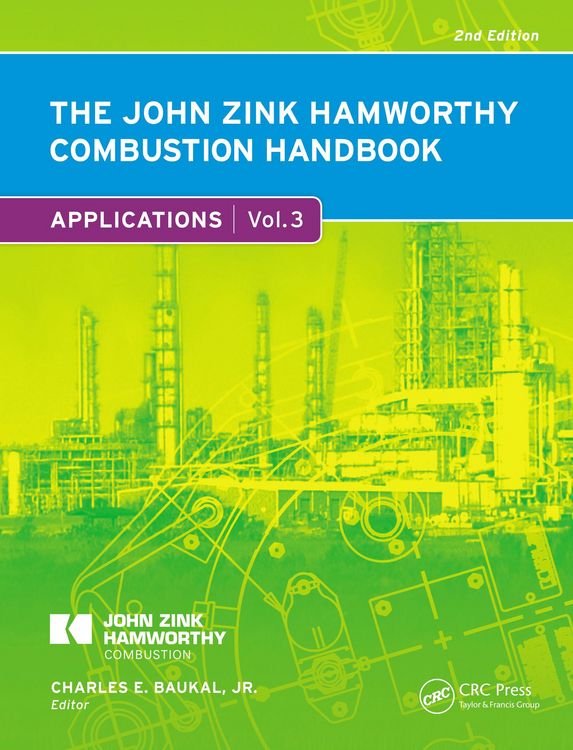 Produktbild: The John Zink Hamworthy Combustion Handbook