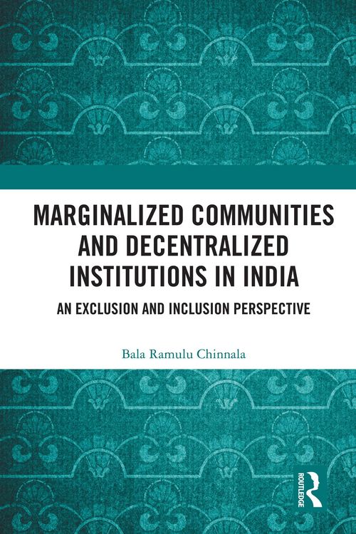 Produktbild: Marginalized Communities and Decentralized Institutions in India