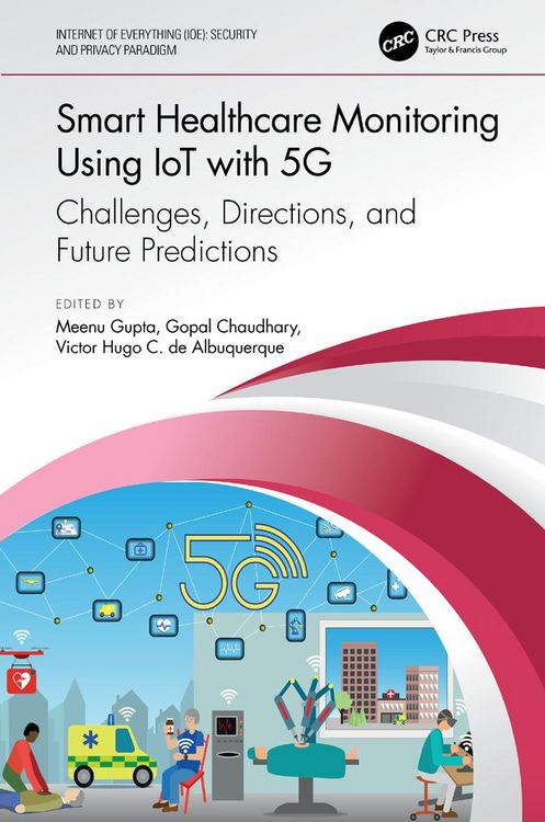 Produktbild: Smart Healthcare Monitoring Using IoT with 5G