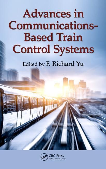 Produktbild: Advances in Communications-Based Train Control Systems
