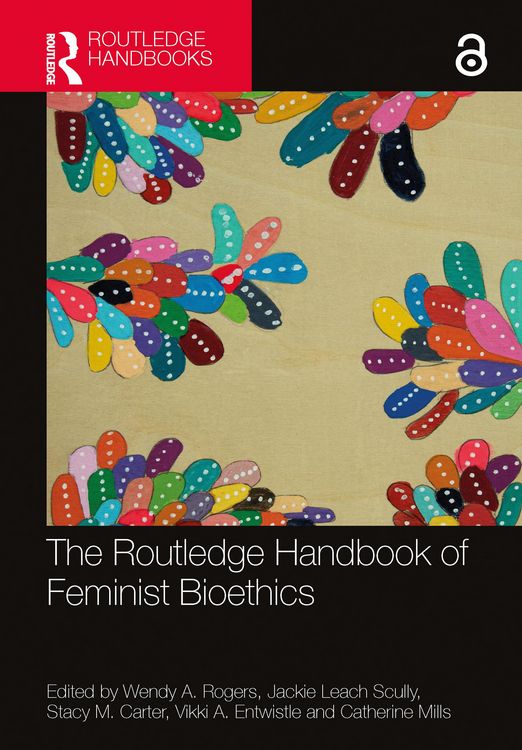 Produktbild: The Routledge Handbook of Feminist Bioethics