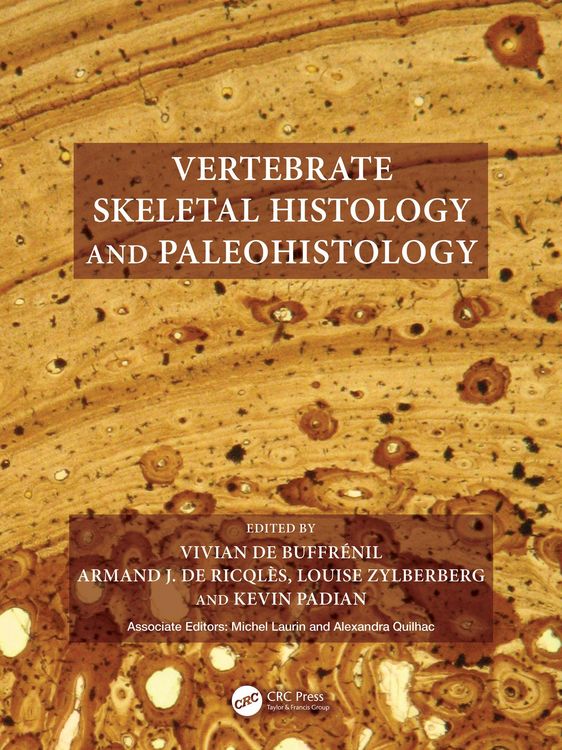 Produktbild: Vertebrate Skeletal Histology and Paleohistology