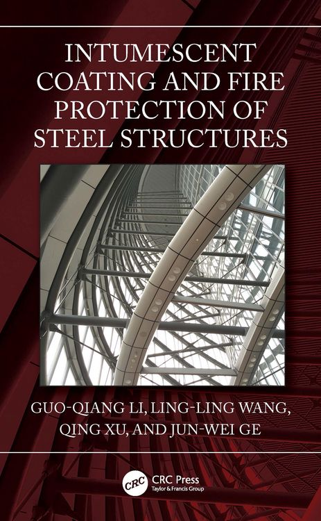 Produktbild: Intumescent Coating and Fire Protection of Steel Structures