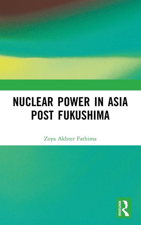 Produktbild: Nuclear Power in Asia Post Fukushima