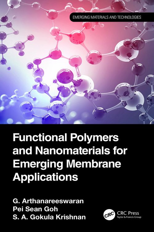 Produktbild: Functional Polymers and Nanomaterials for Emerging Membrane Applications