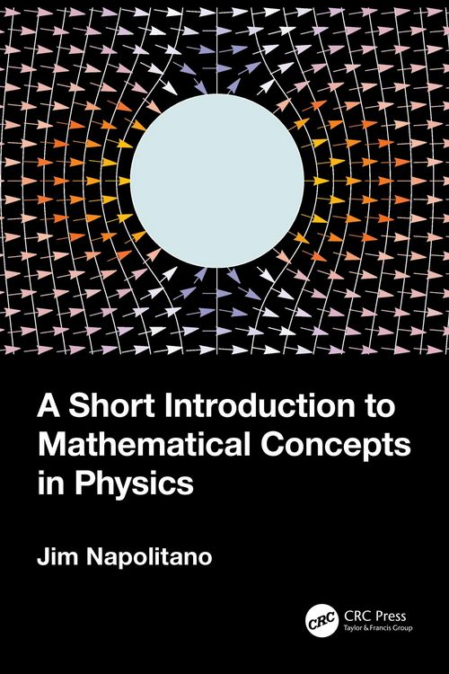 Produktbild: A Short Introduction to Mathematical Concepts in Physics