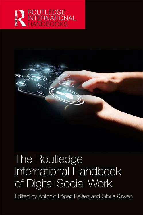 Produktbild: The Routledge International Handbook of Digital Social Work