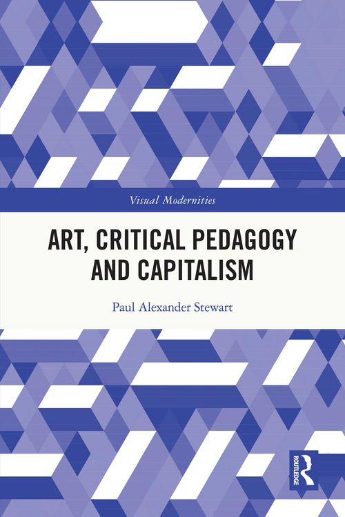Produktbild: Art, Critical Pedagogy and Capitalism