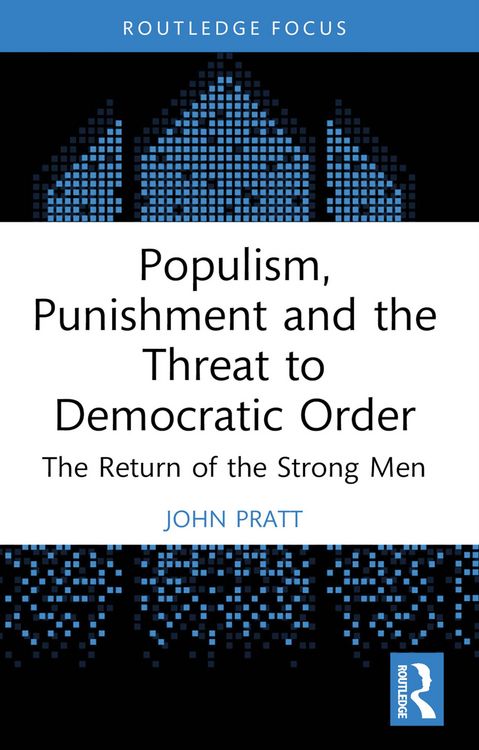 Produktbild: Populism, Punishment and the Threat to Democratic Order