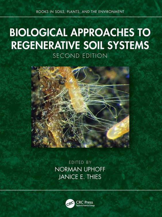 Produktbild: Biological Approaches to Regenerative Soil Systems