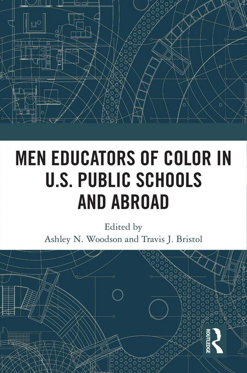 Produktbild: Men Educators of Color in U.S. Public Schools and Abroad