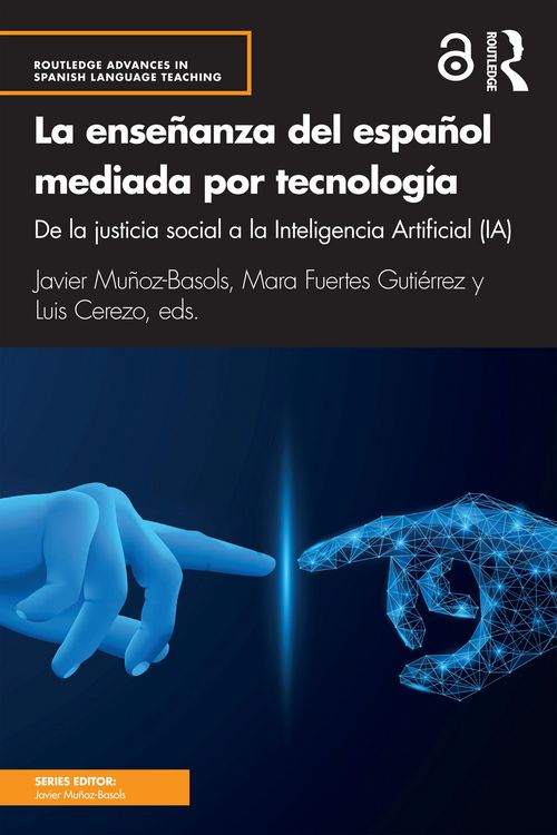 Produktbild: La ense&ntilde;anza del espa&ntilde;ol mediada por tecnolog&iacute;a