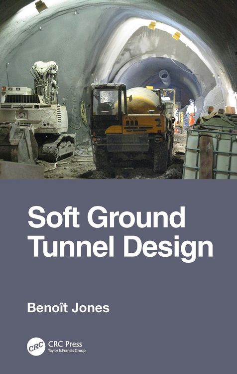Produktbild: Soft Ground Tunnel Design