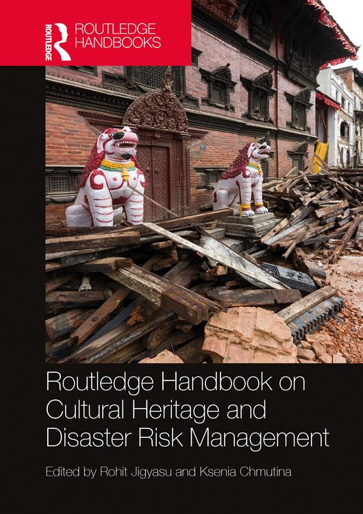 Produktbild: Routledge Handbook on Cultural Heritage and Disaster Risk Management