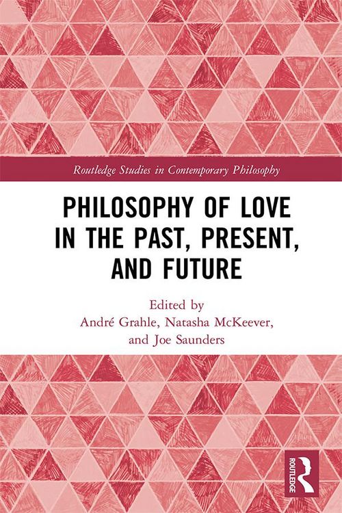Produktbild: Philosophy of Love in the Past, Present, and Future