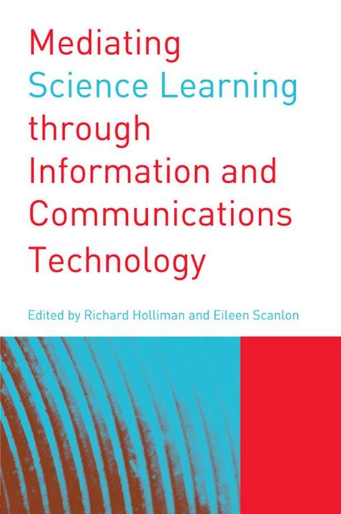 Produktbild: Mediating Science Learning through Information and Communications Technology