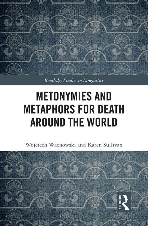 Produktbild: Metonymies and Metaphors for Death Around the World