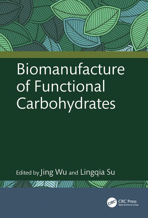 Produktbild: Biomanufacture of Functional Carbohydrates