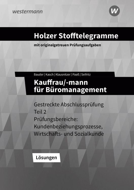 Produktbild: Holzer Stofftelegramme - Kauffrau/-mann für Büromanagement. Lösungen. Baden-Württemberg