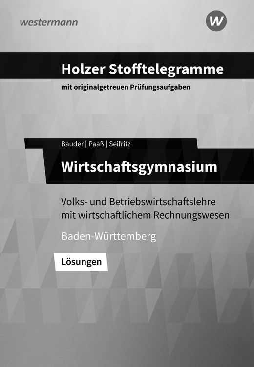 Produktbild: Holzer Stofftelegramme Baden-W&uuml;rttemberg &ndash; Wirtschaftsgymnasium