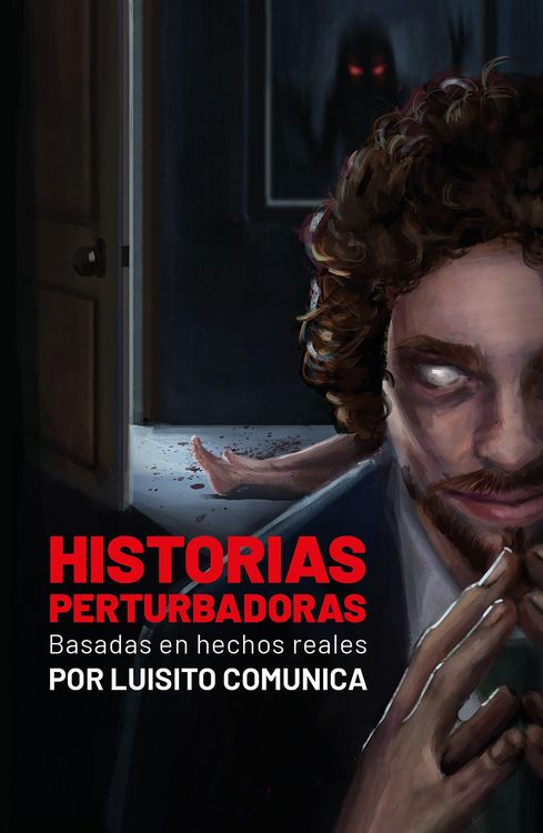 Produktbild: Historias Perturbadoras. Basadas En Hechos Reales/ Disturbing Stories. Based on True Events
