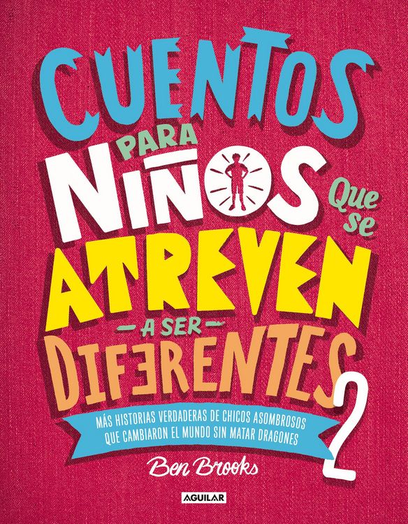 Produktbild: Cuentos Para Ni&ntilde;os Que Se Atreven a Ser Diferentes 2 / Stories for Boys Who Dare to Be Different 2