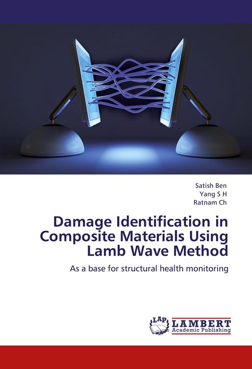 Produktbild: Damage Identification in Composite Materials Using Lamb Wave Method
