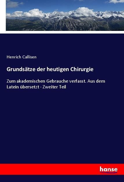 Produktbild: Grunds&auml;tze der heutigen Chirurgie