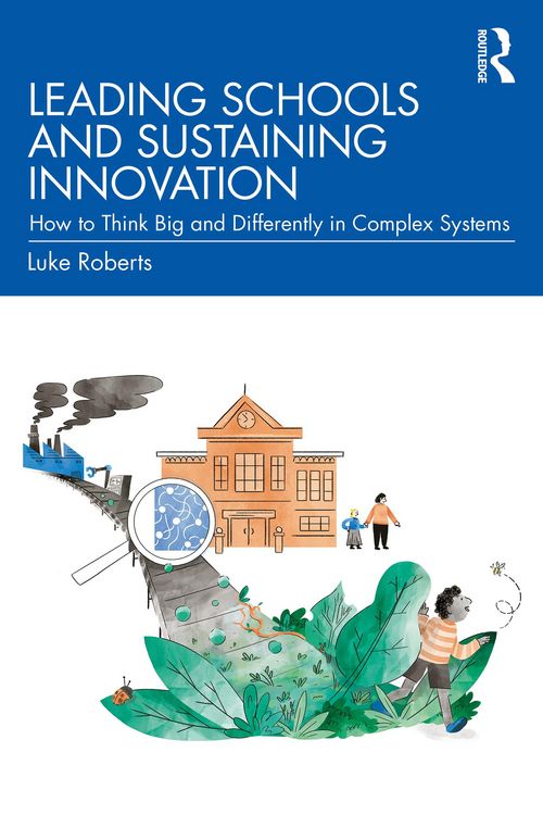 Produktbild: Leading Schools and Sustaining Innovation