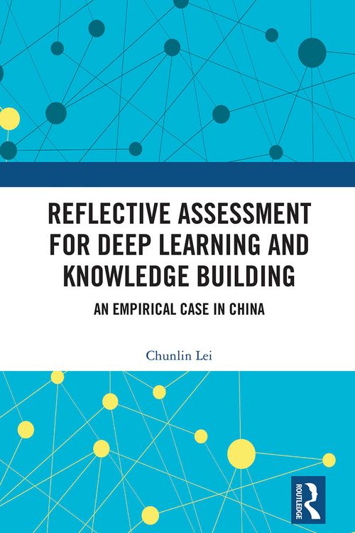 Produktbild: Reflective Assessment for Deep Learning and Knowledge Building