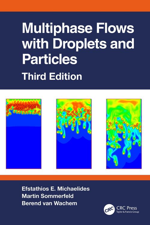 Produktbild: Multiphase Flows with Droplets and Particles, Third Edition