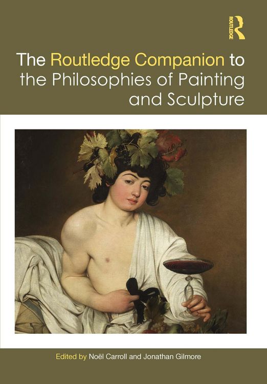 Produktbild: The Routledge Companion to the Philosophies of Painting and Sculpture