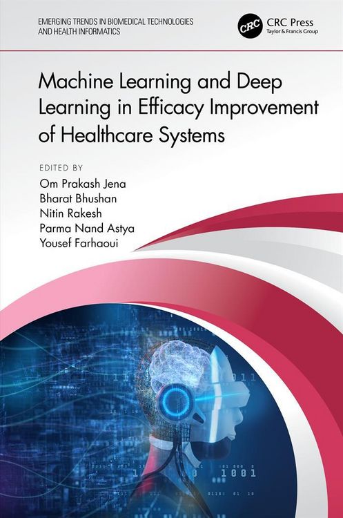 Produktbild: Machine Learning and Deep Learning in Efficacy Improvement of Healthcare Systems