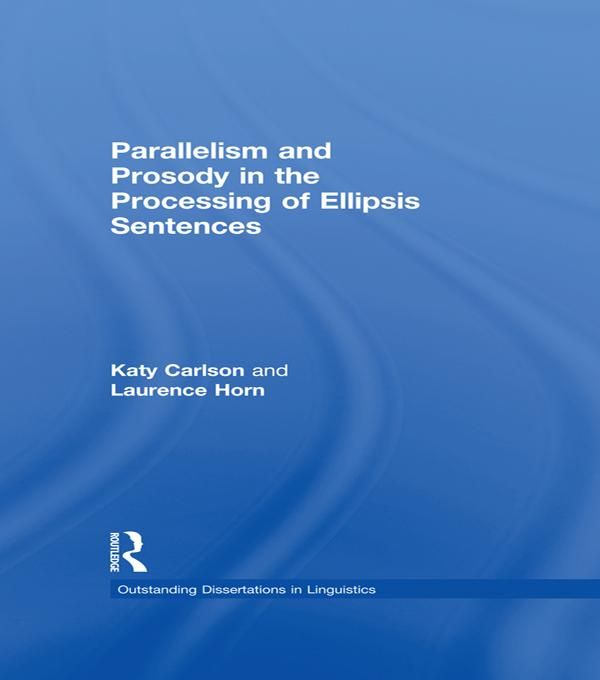 Produktbild: Parallelism and Prosody in the Processing of Ellipsis Sentences