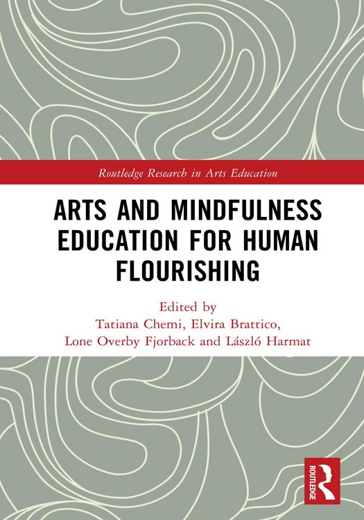 Produktbild: Arts and Mindfulness Education for Human Flourishing