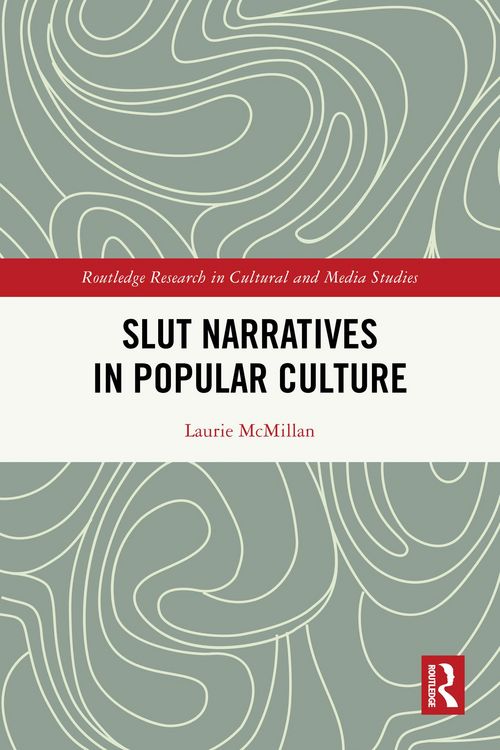 Produktbild: Slut Narratives in Popular Culture