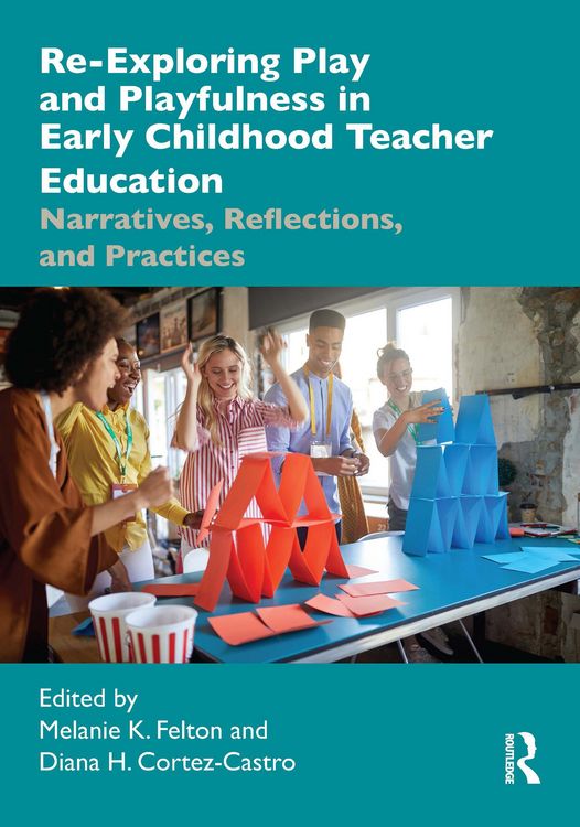 Produktbild: Re-Exploring Play and Playfulness in Early Childhood Teacher Education